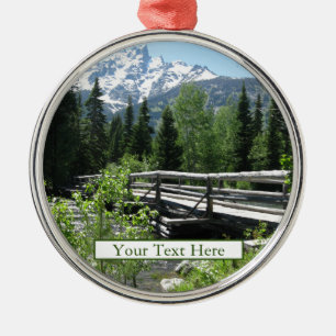 Grand Tetons Spring Snow and Wood Bridge Metal Orn Tree Decoration