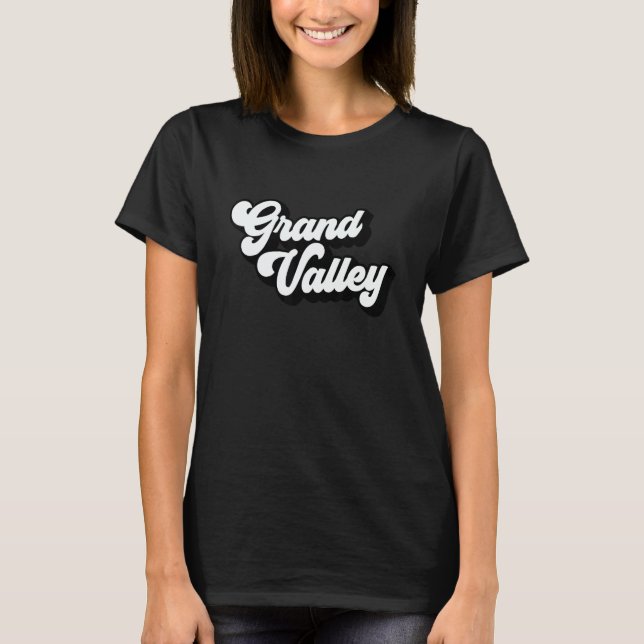 Grand Valley Vintage Retro Font T-Shirt (Front)