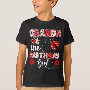 Granda of the birthday girl - family ladybug T-Shirt