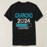 Grandad 2024 Loading New Grandfather Grandpa to be T-Shirt<br><div class="desc">A funny design that says "Grandad 2024 Loading" for proud new grandfather or Grandpa to be who is expecting new baby in the family,  to become a New Grandpa in 2024 Wear this to recognise your going to be a sweet and cool Grandad in the entire world!</div>