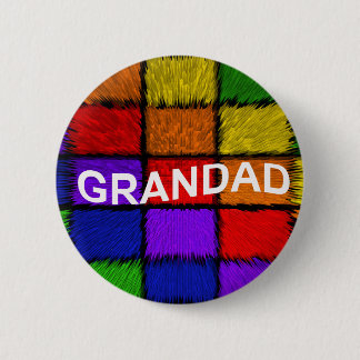 GRANDAD 6 CM ROUND BADGE