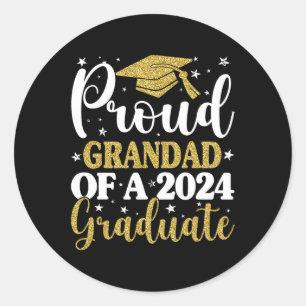 Grandad Of A 2024 Graduate Graduation Matching Fam Classic Round Sticker
