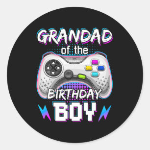 Grandad Of The Birthday Boy Video Game B-day Top G Classic Round Sticker