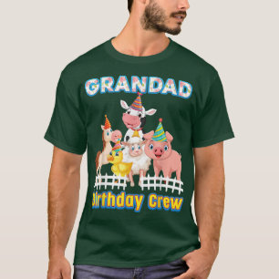Grandad Of The Birthday Crew Farmer Farm Animals M T-Shirt