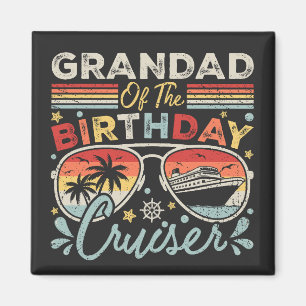 Grandad of the Birthday Cruiser Vacation Square Magnet