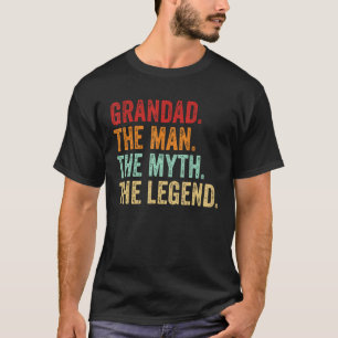 Grandad THE MAN THE MYTH THE LEGEND Dad Grandpa Fa T-Shirt