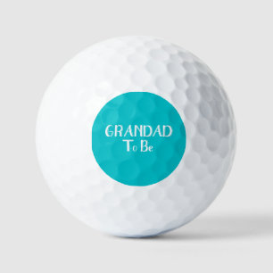 Grandad to Be Golf Balls