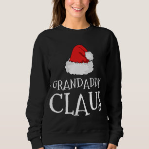 Grandaddy Claus Christmas Hat Matching Pajama Pj Sweatshirt