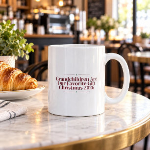 Grandchildren Are Our Favourite Gift Christmas Mug