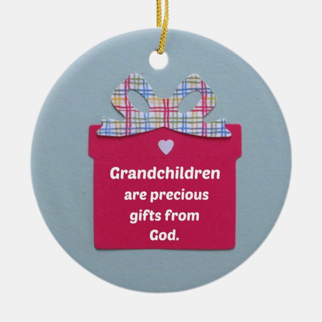 Grandchildren are Precious Gifts from God Ceramic Tree Decoration (Front)