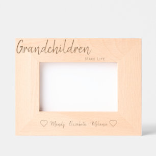 Grandchildren Make Life Grand Frame