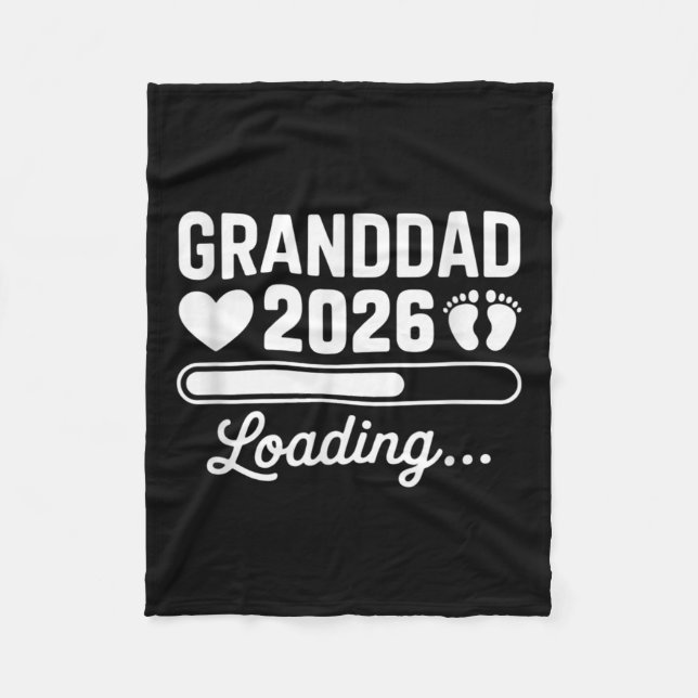 Granddad 2026 Loading New Baby Pregnancy Reveal  Fleece Blanket (Front)