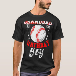 Granddad Of The Birthday Boy Baseball Theme Bday C T-Shirt