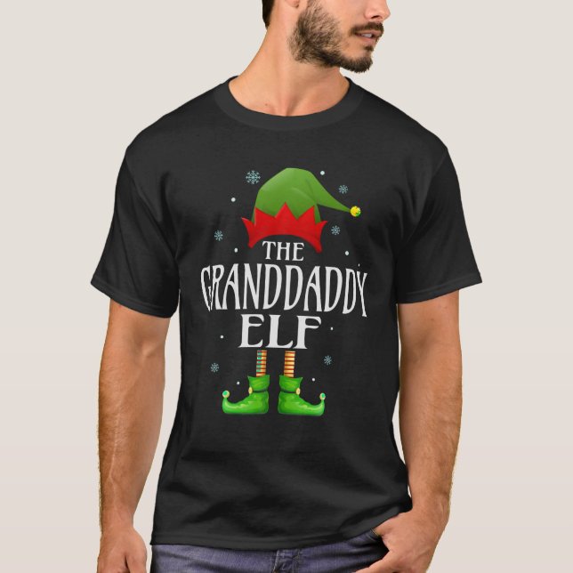 Granddaddy Elf Xmas Matching Family Group Christma T-Shirt (Front)