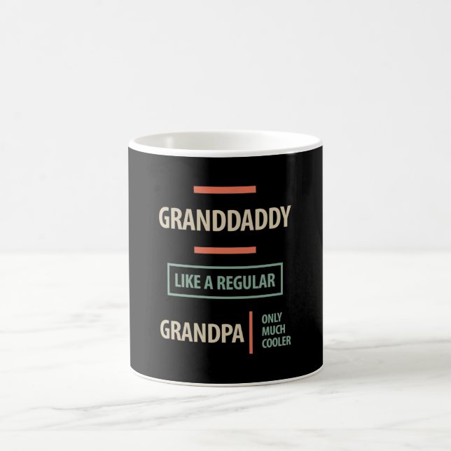 Granddaddy Like a Regular Grandpa Coffee Mug (Center)