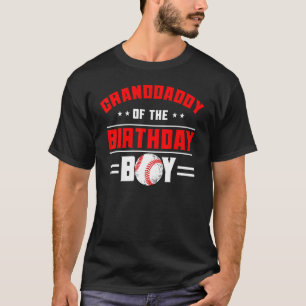 Granddaddy Of The Birthday Boy Baseball Theme Fami T-Shirt