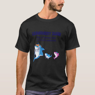 Granddaddy Shark Like A Normal Shark But More Awes T-Shirt
