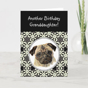 Granddaugher Don't look Sad Birthday Pug Pet Dog Card
