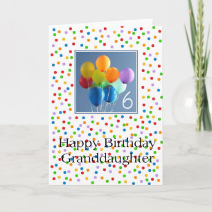 Granddaughter 6th birthday coloured balloons card