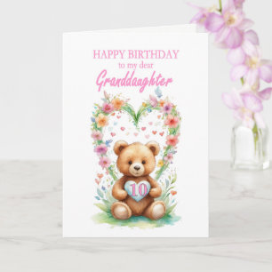 Granddaughter Age 10 Teddy Bear Card