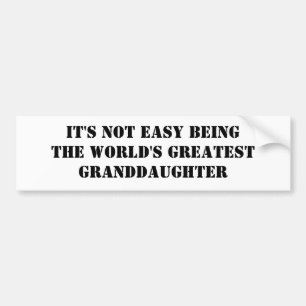 Granddaughter Bumper Sticker