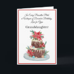 Granddaughter December Birthday Cake Poinsettias  Card<br><div class="desc">This elegant watercolor and pen illustration features a decadent chocolate cake with smooth vanilla frosting,  adorned with poinsettias,  holly,  and shimmering Christmas ornaments. A heartfelt tribute to a beloved granddaughter’s December birthday—celebrating the beauty,  warmth,  and joy she brings to every season and every moment.</div>