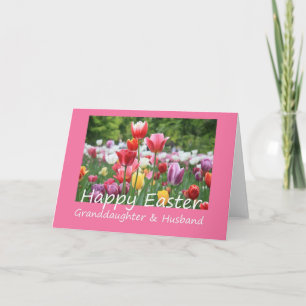 Granddaughter + Husband Happy Easter Tulip card