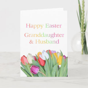 Granddaughter + Husband Happy Easter Tulip card