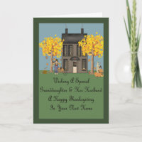 Granddaughter Husband New Home Happy Thanksgiving