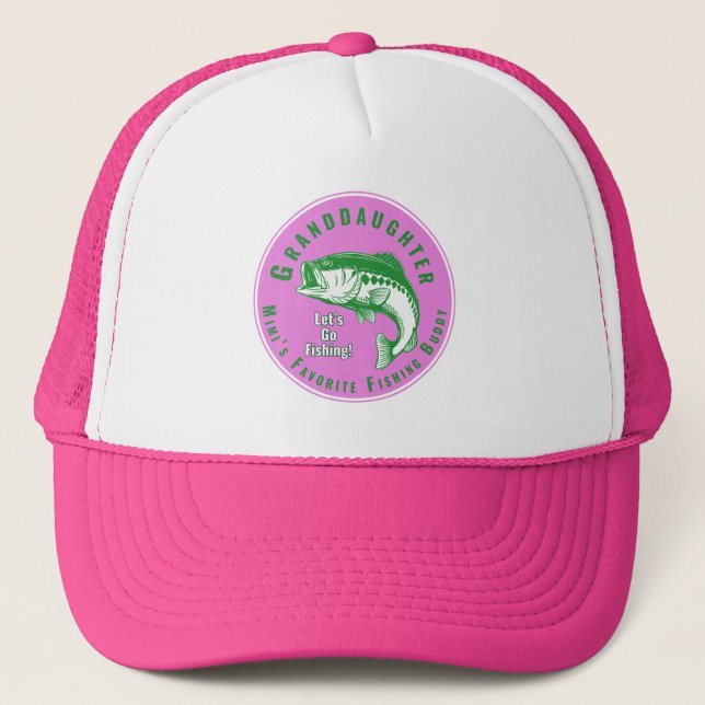 Granddaughter Is My Fishing Buddy   Trucker Hat (Front)