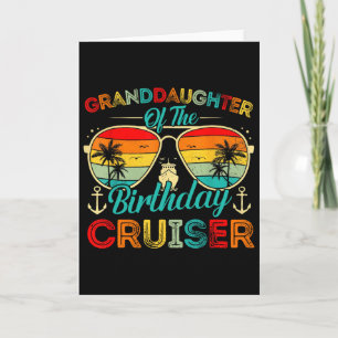 Granddaughter Of The Birthday Cruiser Family Cruis Card