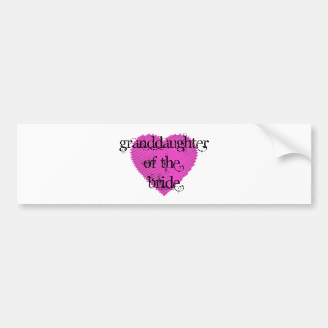 Granddaughter of the Bride Bumper Sticker (Front)