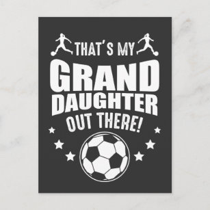 Granddaughter Soccer Girl Proud Grandparents Postcard