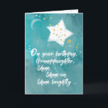 Granddaughter Tween or Teen Birthday Night Sky Card<br><div class="desc">Your granddaughter is a star,  a shining star. On her birthday let her know that she can shine brighter with this card with a shining star on the night sky on the front. A teen,  tween or adult granddaughter will surely love this card.</div>