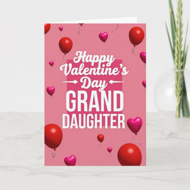 Granddaughter Valentines Balloon Card (Front)