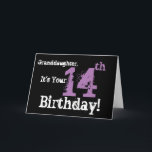 Granddaughter's 14th birthday, black, purple. card<br><div class="desc">A black background featuring purple and white text,  on this fun,  birthday greeting for a granddaughter. My Funny Mind Greetings.</div>