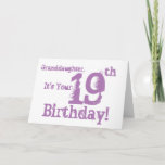 Granddaughter's 19th birthday in purple. card<br><div class="desc">A white background featuring pink text,  on this fun,  birthday greeting for a granddaughter. My Funny Mind Greetings.</div>