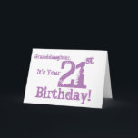Granddaughter's 21st birthday in purple. card<br><div class="desc">A white background featuring pink text,  on this fun,  birthday greeting for a granddaughter. My Funny Mind Greetings.</div>