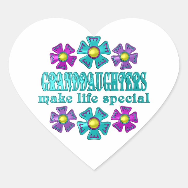 GRANDDAUGHTERS MAKE LIFE SPECIAL HEART STICKER (Front)