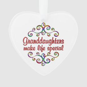Granddaughters Make Life Special Ornament