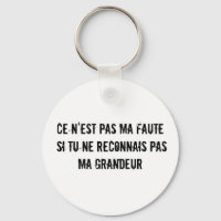 Grandeur (Greatness in French) Keychain