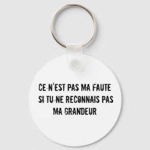 Grandeur (Greatness in French) Keychain