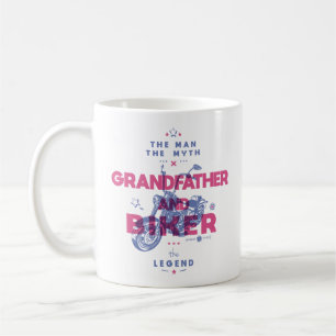 Grandfather and biker the man the myth the legend coffee mug