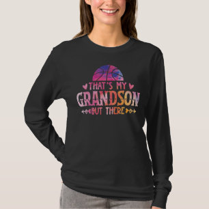 Grandfather Basketball Fan Quote Grandpa Grandma D T-Shirt