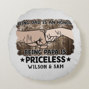 Grandfather Being Papa Is Priceless Father Round Cushion