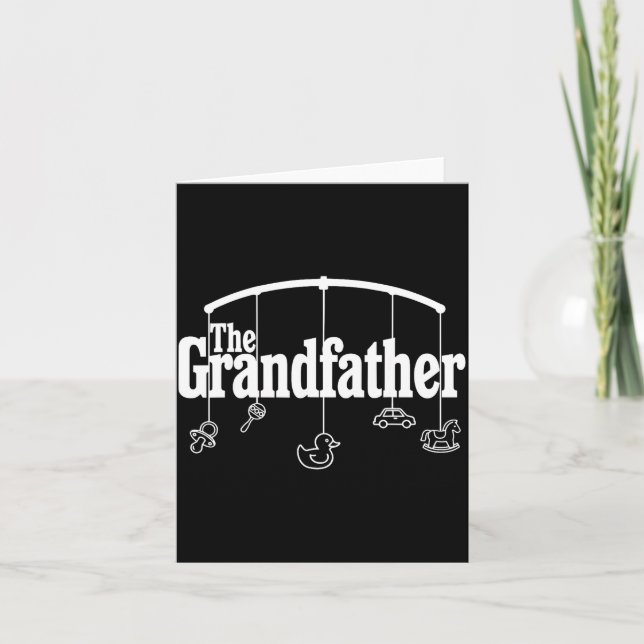 Grandfather Funny Quote Design For Grandpas  Card (Front)
