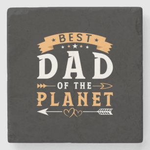 Grandfather Gift   Best Dad Of The Planet Stone Coaster