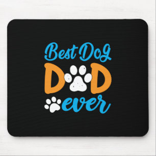 Grandfather Gift Best Dog Dad Ever Mouse Mat
