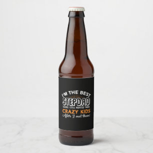 Grandfather Gift I Am The Best Step Dad Beer Bottle Label