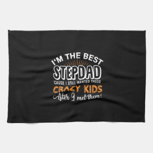 Grandfather Gift   I Am The Best Step Dad Tea Towel